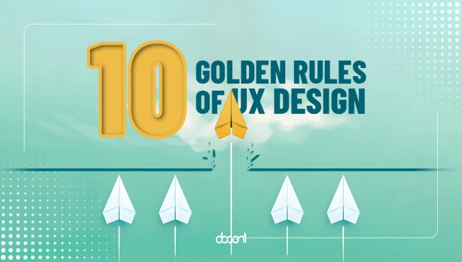 10 قانون طلایی طراحی تجربه کاربری (UX)