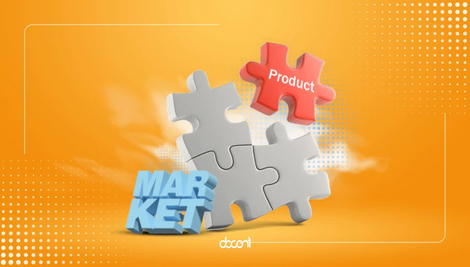تناسب محصول با بازار (Product-Market Fit)